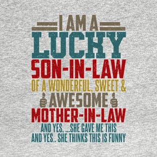 I am A Lucky Son-In-Law T-Shirt